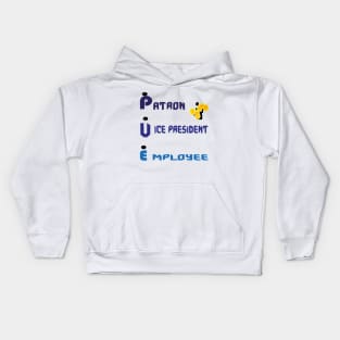 patron, vice president, factor : Money and business Kids Hoodie